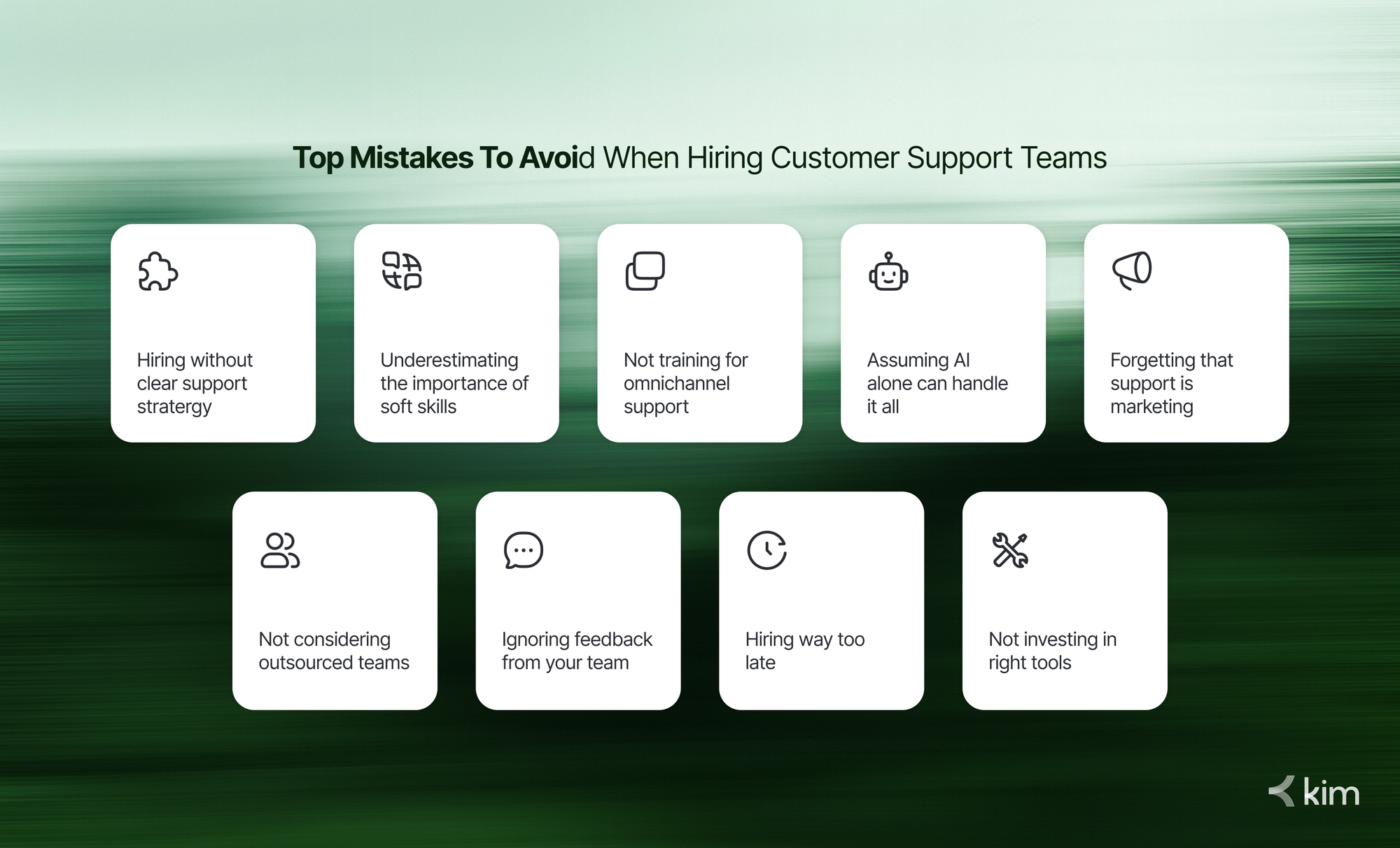 Visual summary of top 10 customer support mistakes for SMBs and DTC brands, including hiring strategy, soft skills, omnichannel support, AI usage, and tools.