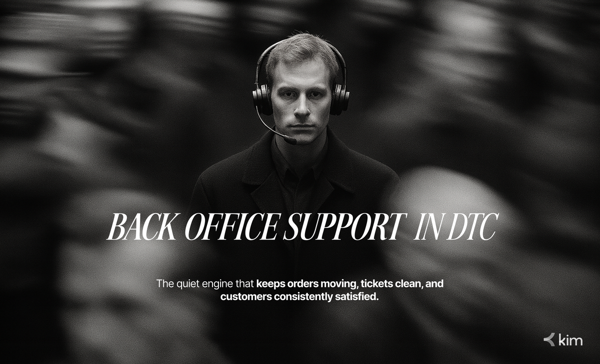 Back Office Support in DTC: The Unsung Hero of Customer Experience