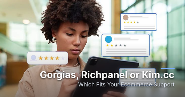 Gorgias vs Richpanel vs Kim 2026: Pricing, AI & Best Fit